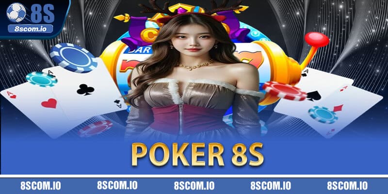 Poker 8S